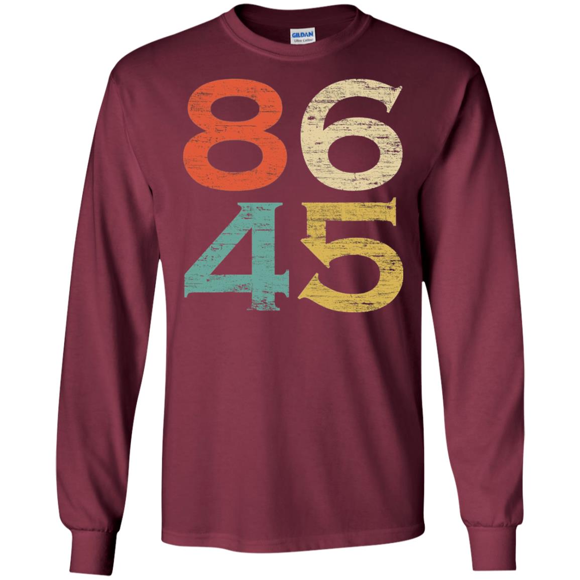 Classic Vintage Style 86 45 Anti Trump T-shirt Maroon