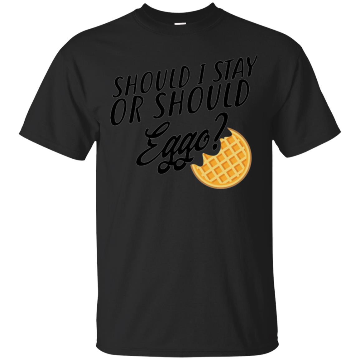 Waffle T-shirt Should I Stay Or Should Eggo T-shirt Black