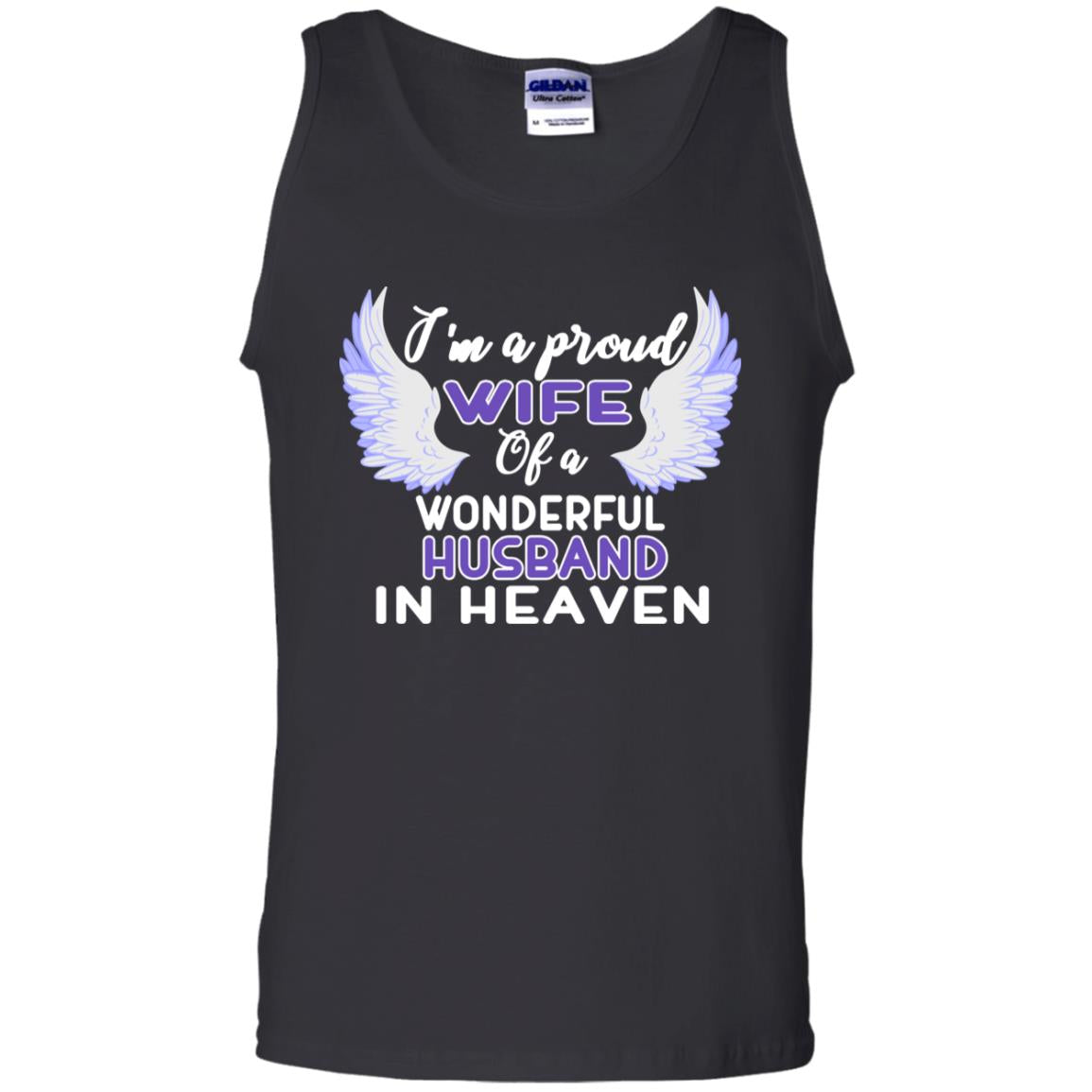 I'm A Proud Wife Of A Wonderful Husband In Heaven Best Shirt For Wife Black