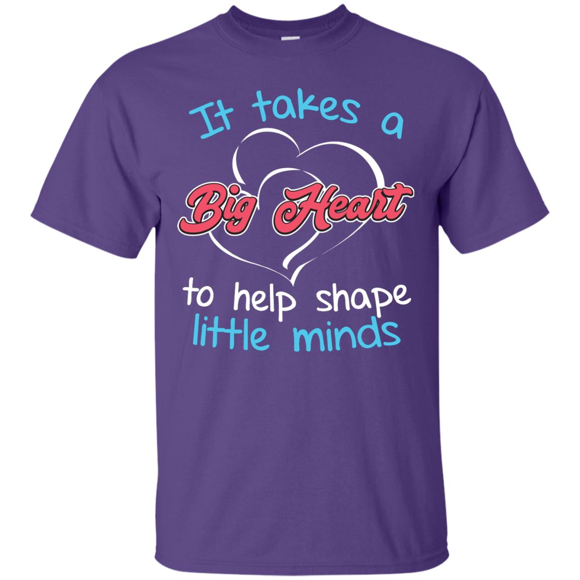 It Takes A Big Heart Funny Teacher T-shirt Purple
