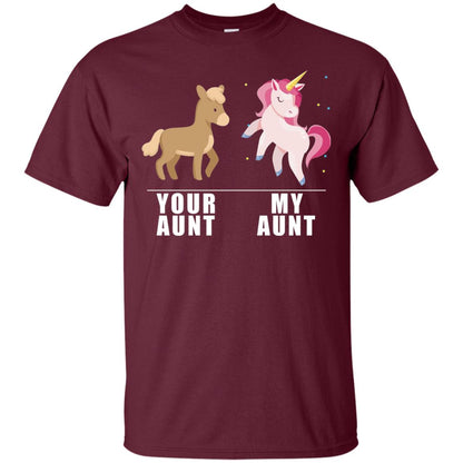 Your Aunt My Aunt Unicorn T-shirt Maroon