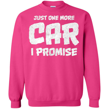 Car Lovers T-shirt Just One More Car I Promise Heliconia