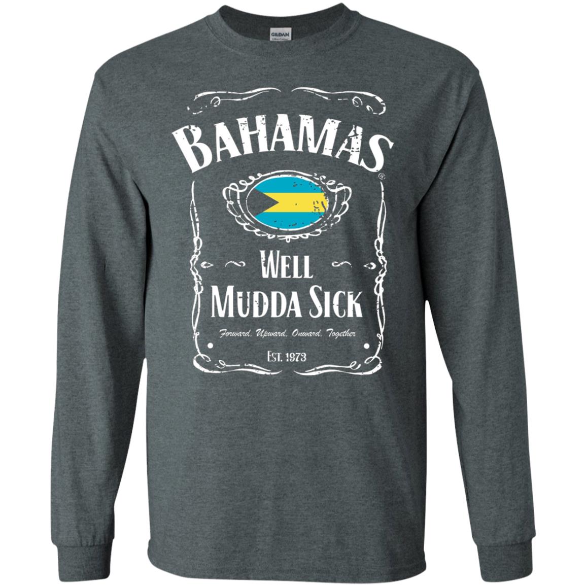 Well Mudda Sick Souvenir Vintage Bahamas Vacation T-shirt