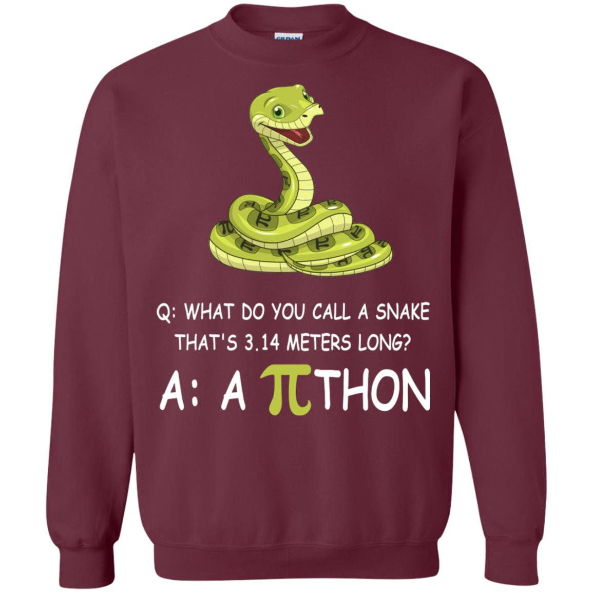 What Do You Call A Snake That's 3.14 Meters Long Shirt Maroon