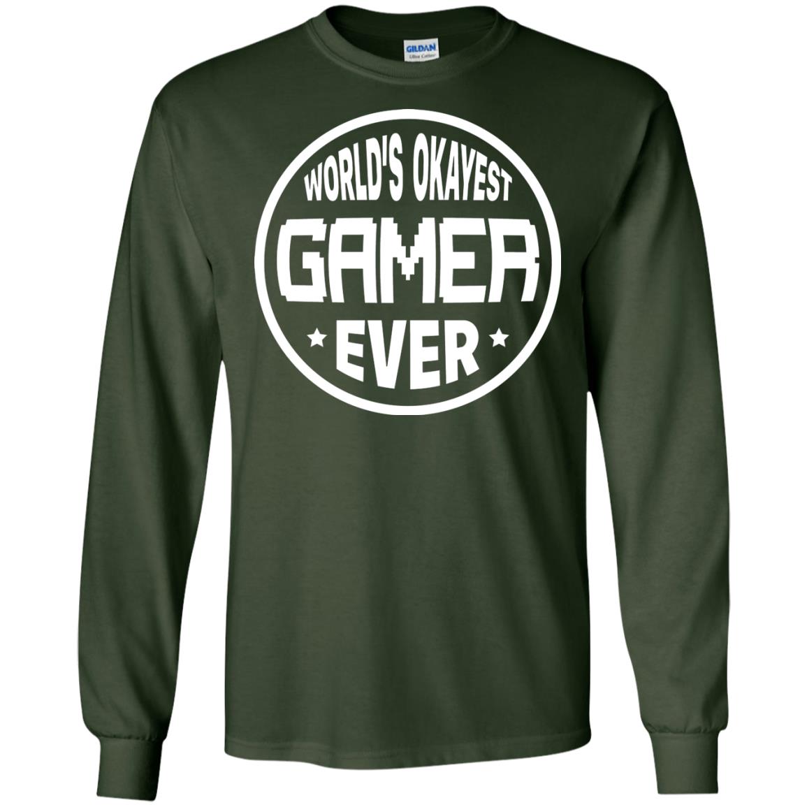 World’s Okayest Gamer Ever Best T-shirt For Gaming Lover Forest Green