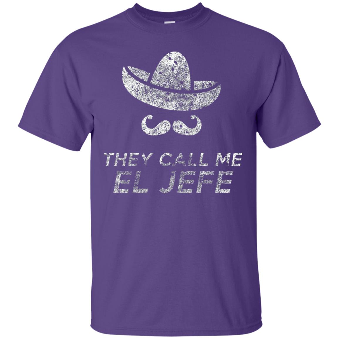They Call Me El Jefe Bragging Boss Cinco De Mayo Purple