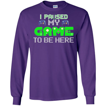 Video Gamer T-shirt I Paused My Game To Be Here Purple