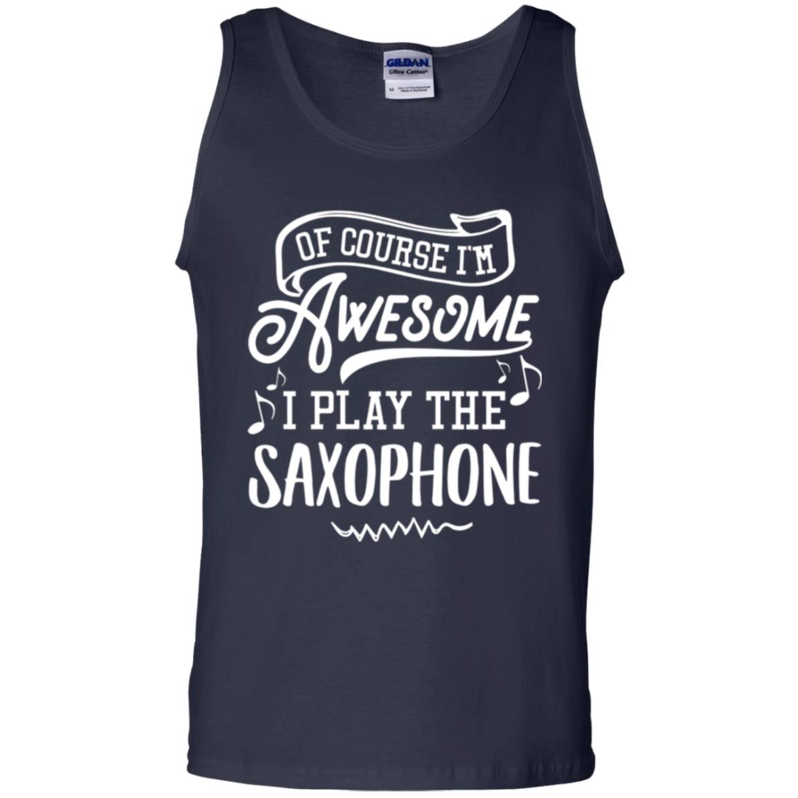 Saxophone Lovers T-shirt Of Course I_m Awesome Navy