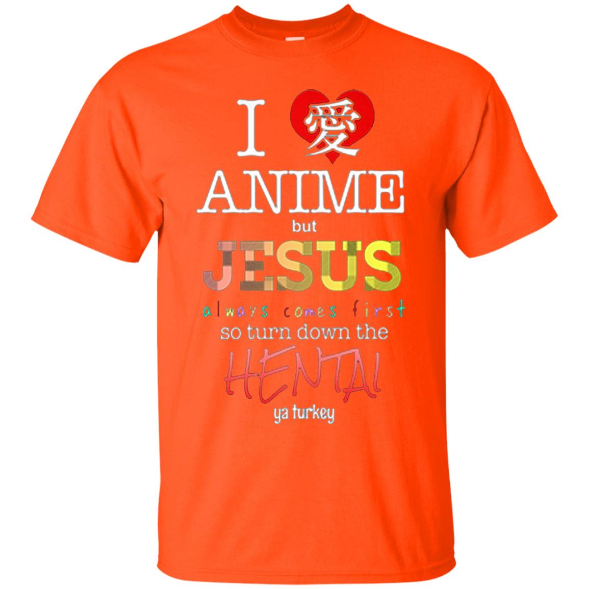 I Love Anime But Jesus Always Comes First Shirt