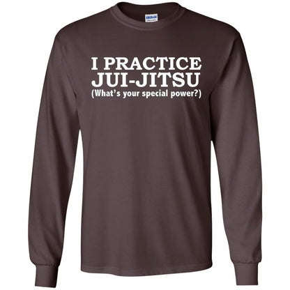 I Practice Jui-jitsu What_s Your Special Power T-shirt Dark Chocolate