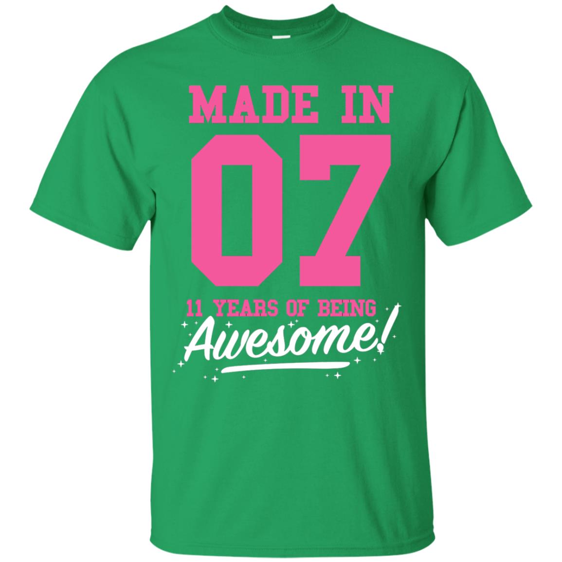 Made In 07 11 Years Of Being Awesome 11th Birthday T-shirt Irish Green