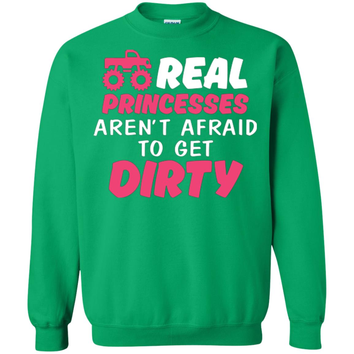 Monster Truck Girl T-shirt Real Princesses Aren’t Afraid To Get Dirty Irish Green