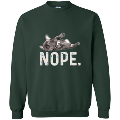Dog Lover T-shirt Nope Lazy French Bulldog Forest Green