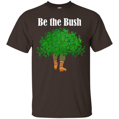 Be The Bush Camper Gamers Player Shirt Dark Chocolate