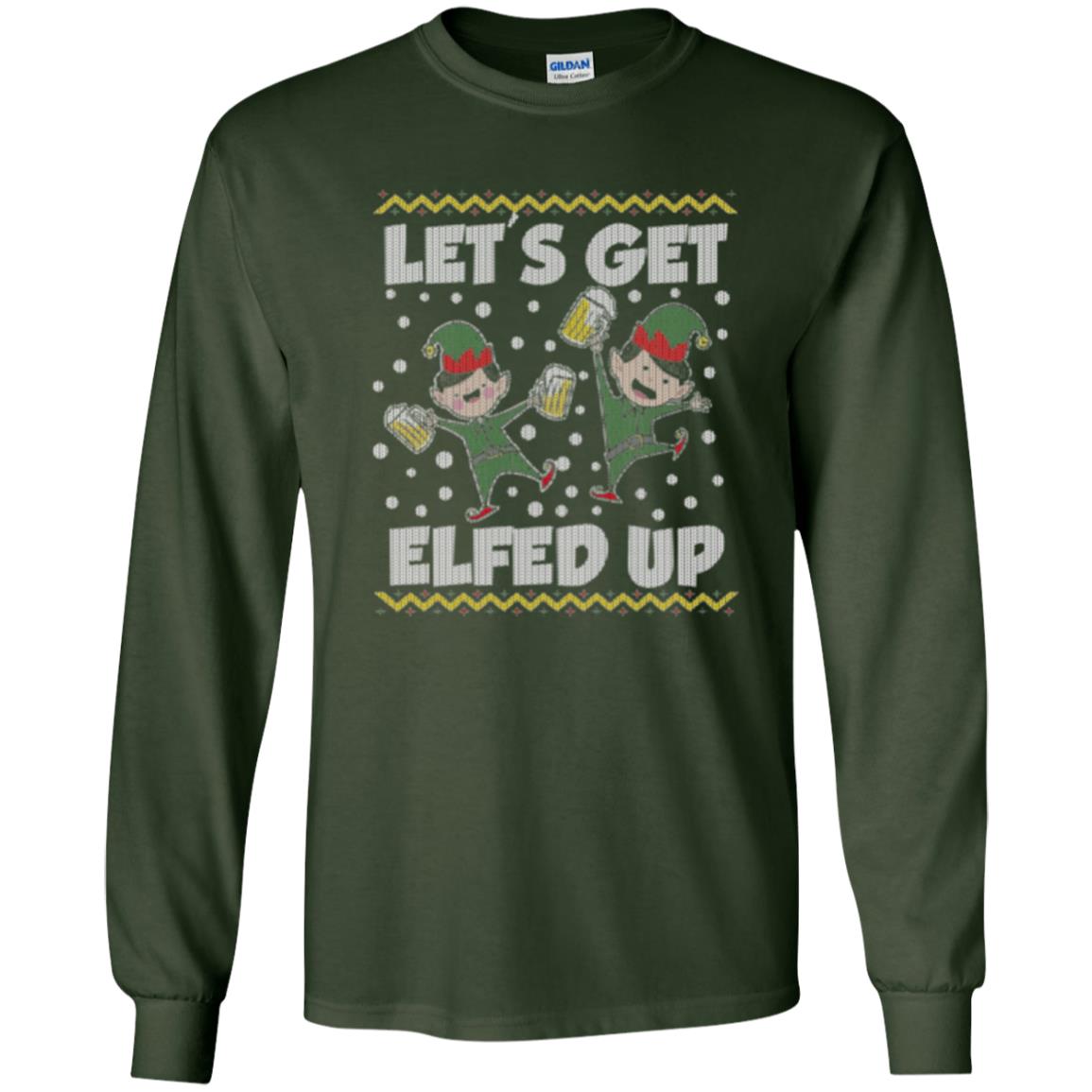 Christmas T-shirt Let_s Get Elfed Up Forest Green