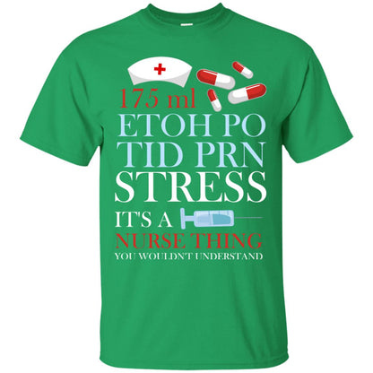 It_s A Nurse Thing You Wouldn_t Understand Nurse T-shirt Irish Green