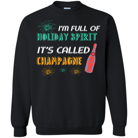 Champagne T-shirt I'm Full Of Holiday Spirit It's Called Champagne Black