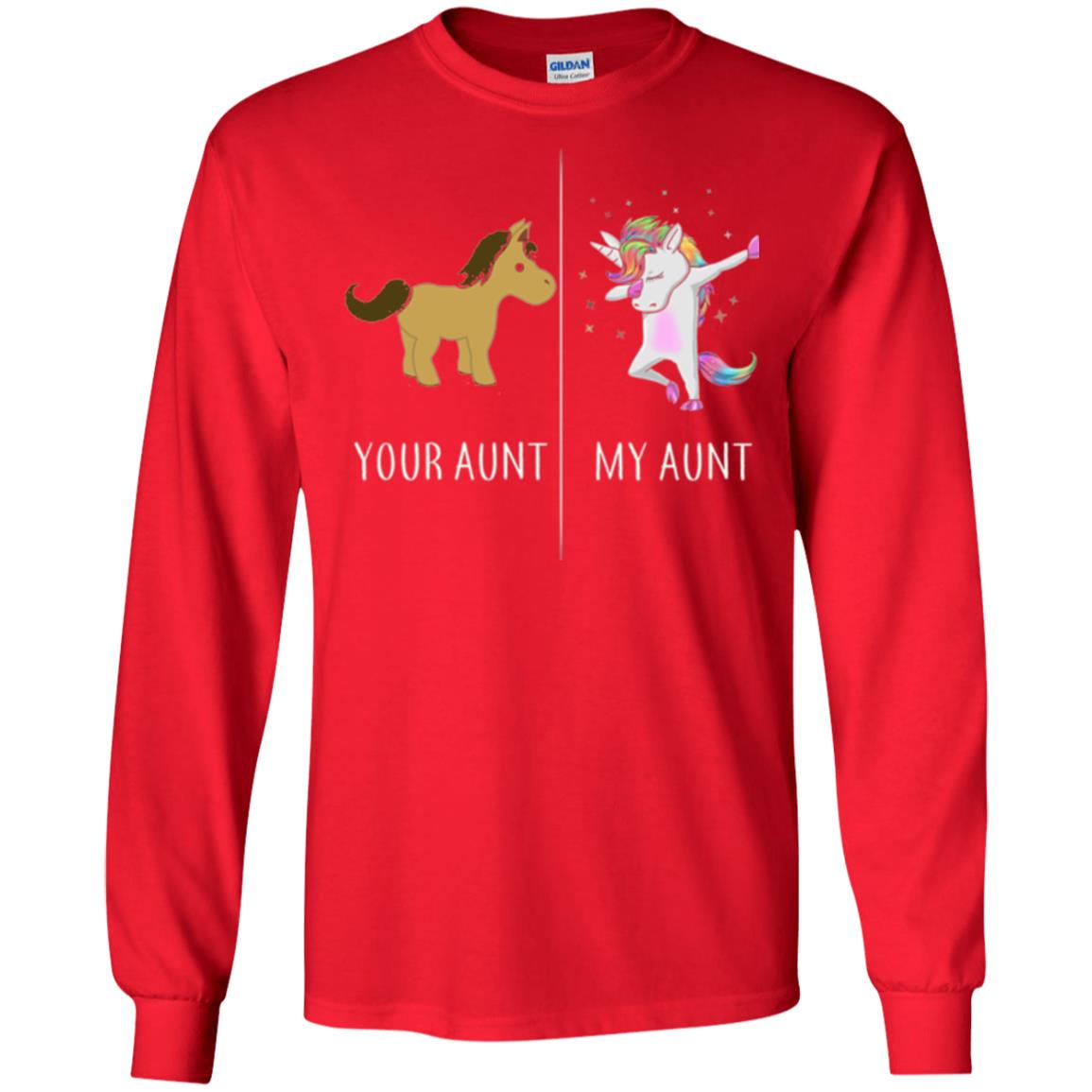 Family T-shirt Your Aunt My Aunt Red