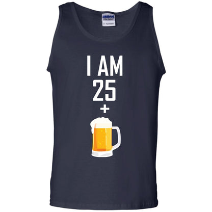 I Am 25 Plus 1 Beer 26th Birthday T-shirt Navy