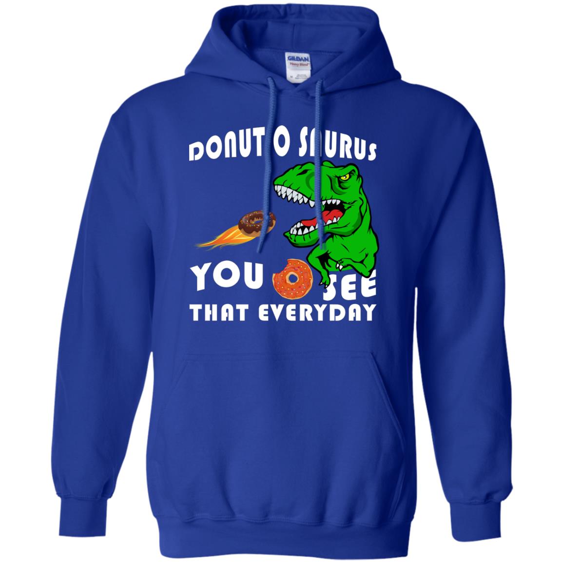 Donut O Saurus You O See That Everyday Donut Saurus Shirt Royal
