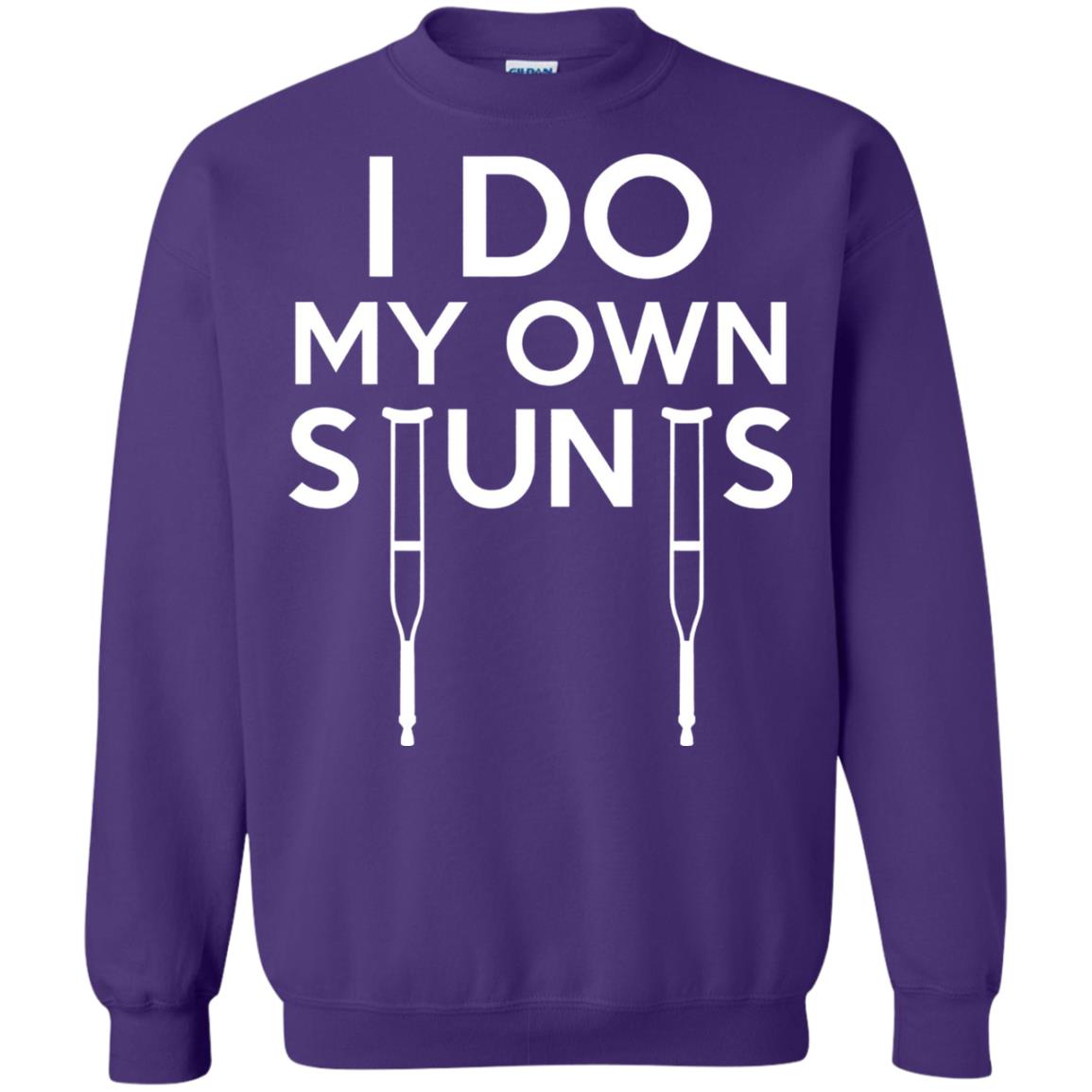 Funny I Do My Own Stunts Broken Leg Get Well Gift T-shirt Purple