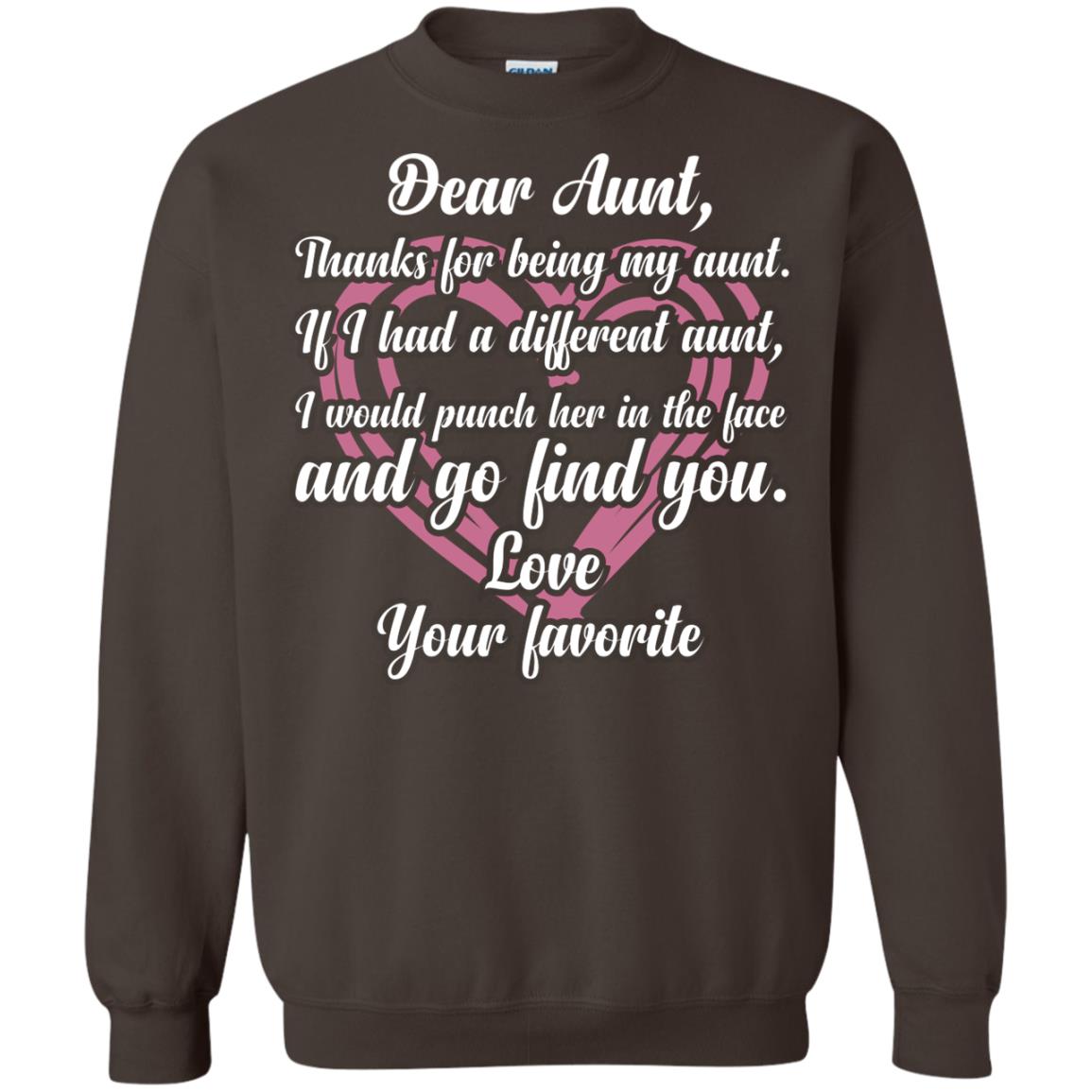 Dear Aunt Thank For Being My Aunt Family T-shirt Dark Chocolate