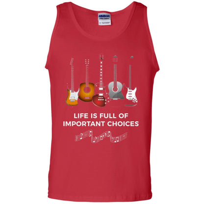 Funny Guitar T-shirt Life Is Full Of Important Choices Red