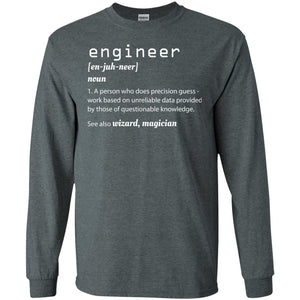 A Person Who Does Precision Guess Work Based On Engineer T-shirt