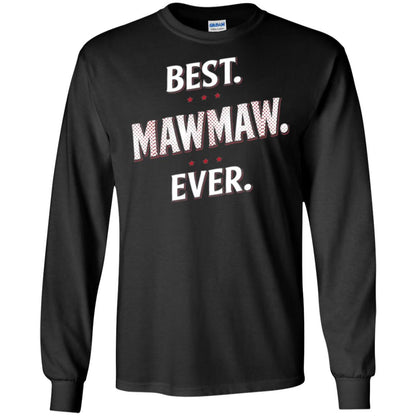 Nana T-shirt Best Mawmaw Ever T-shirt