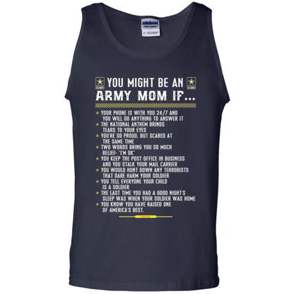 Veteran T-shirt You Might Be An Army Mom If Navy