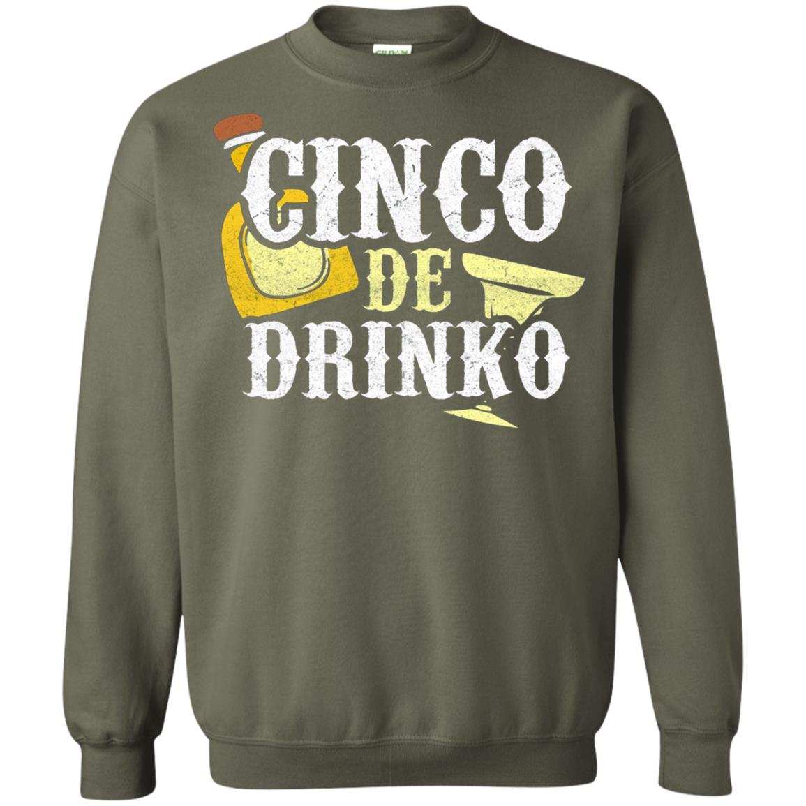 Cinco De Mayo Drinko Celebration T-shirt Military Green