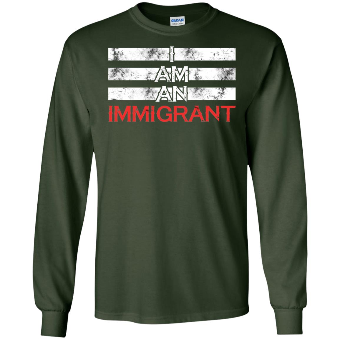 Migrant T-shirt I Am An Immigrant Forest Green