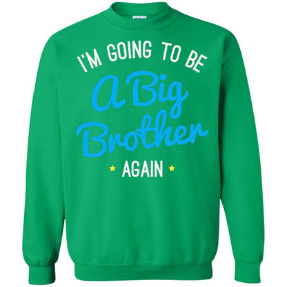 Big Brother Again T-shirt Happy New Baby Irish Green