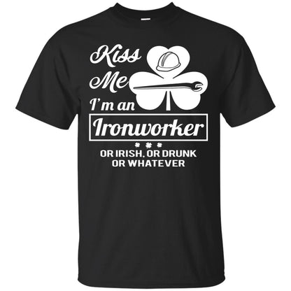 Funny St Patricks Day Shirt Kiss Me I Am An Ironworker Black