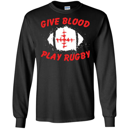 Football Lover T-shirt Give Blood Play Rugby Black