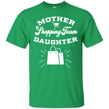 Mother Shipping Team Daughter Black Friday 2018 Shirt Irish Green