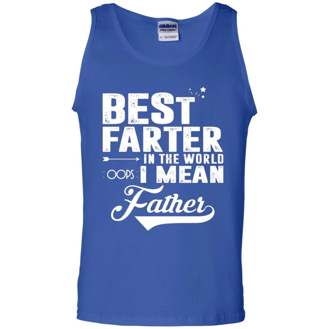 Best Farter In The World Oops I Mean Father Daddy Shirt Royal