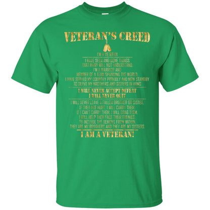 Veterans Creed Im A Veteran I Have Seen And Done Things That Many Will Not Understand Irish Green