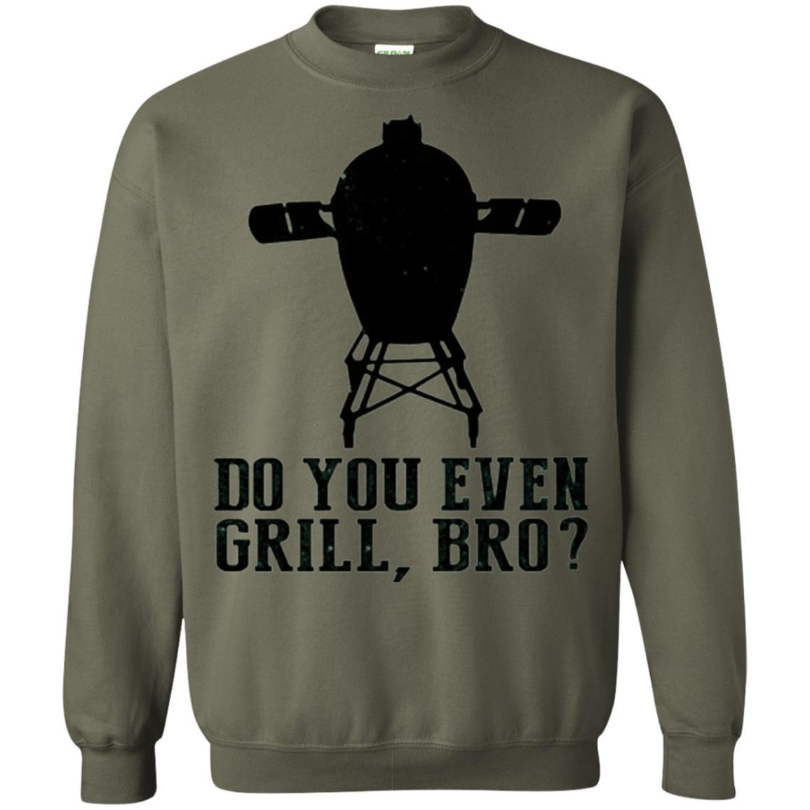 Bbq Grilling T-shirt Do You Even Grill Bro Military Green