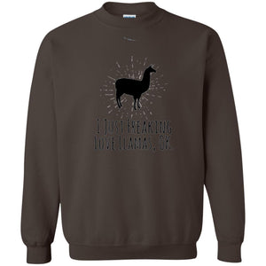 Llama Lover T-shirt I Just Freaking Love Llamas Ok