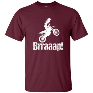 Motocross T-shirt Dirt Bike Rider Brraaap