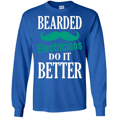 Bearded Electricians Do It Better Best Idea Shirt For Bearded Electricians Royal
