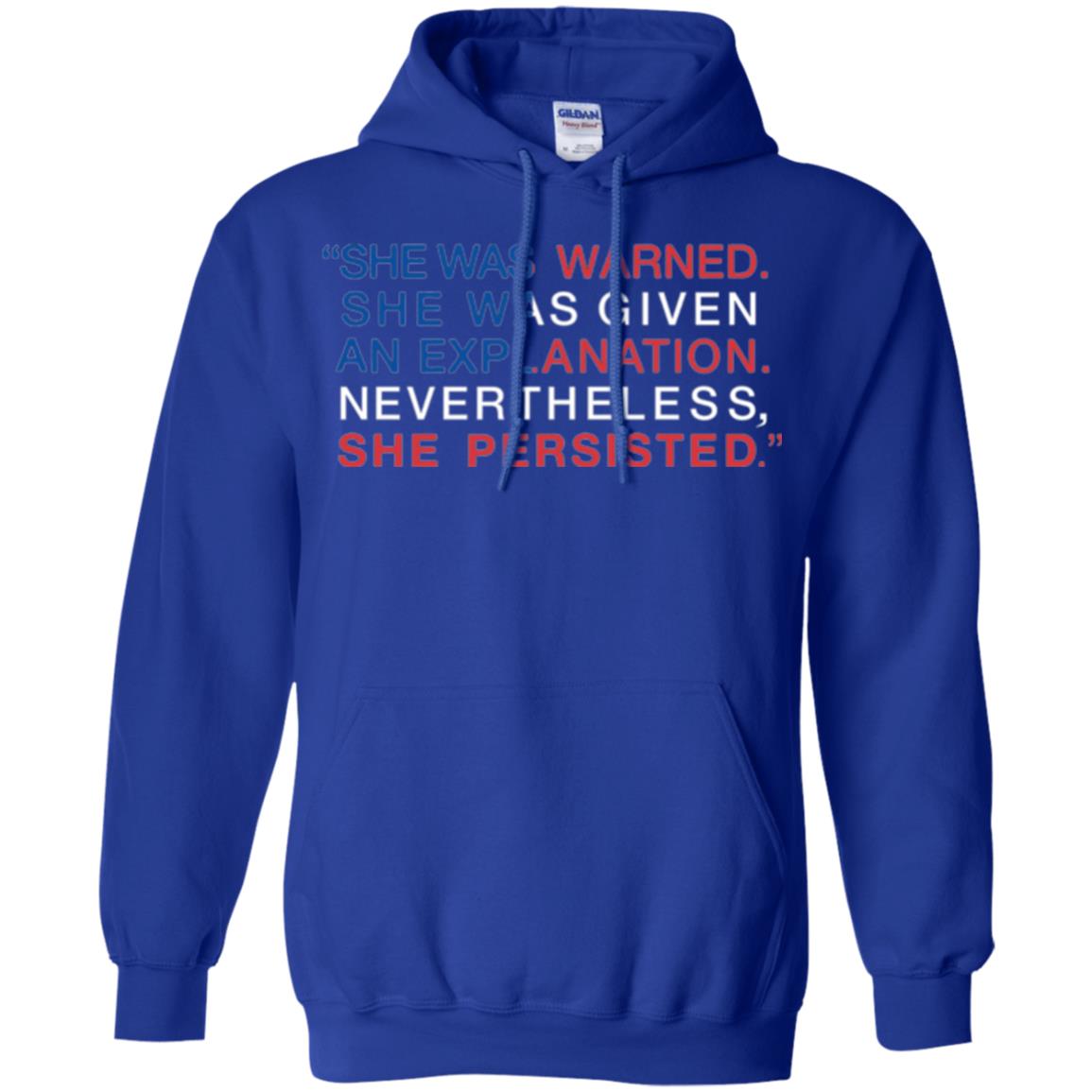 Human_s Right T-shirt She Was Warned Nevertheless She Persisted Royal