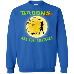 Brooms Are For Amateurs Witches Walk With Cat Funny Halloween ShirtG180 Gildan Crewneck Pullover Sweatshirt 8 oz.