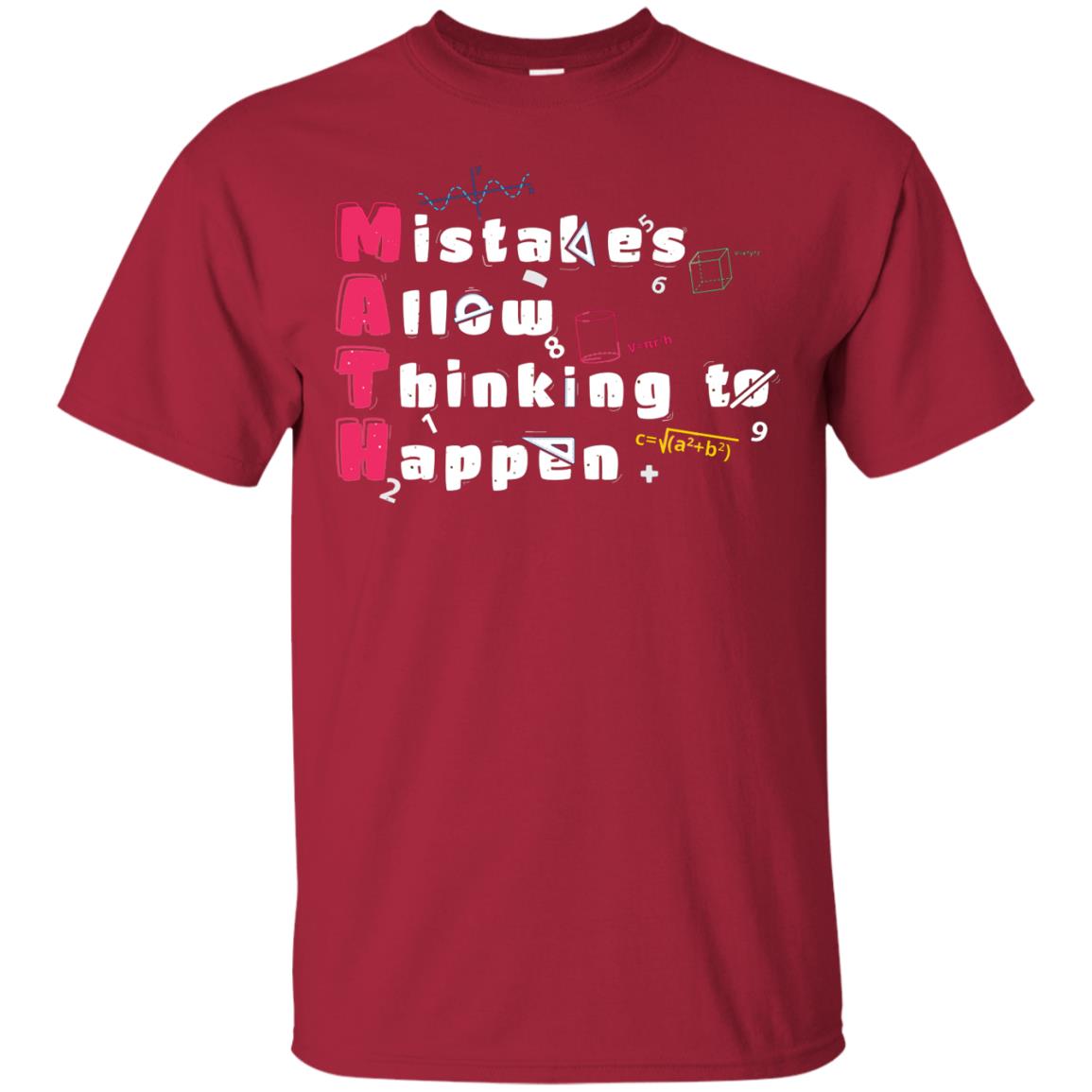 Mistakes Allow Thinking To Happen Shirt Cardinal
