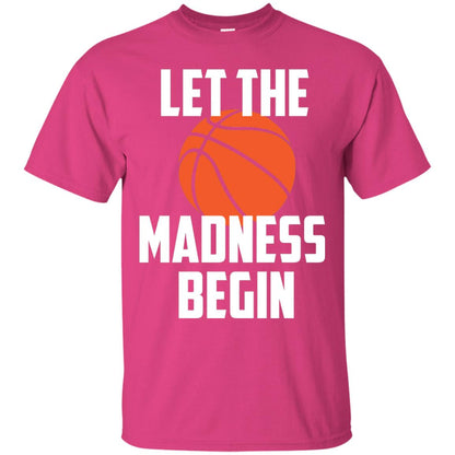 Let The Madness Begin Basketball Player Shirt Heliconia