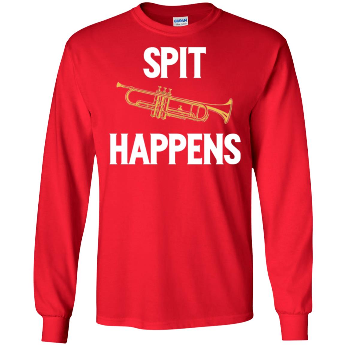 Trumpet Players T-shirt Spit Happens Red