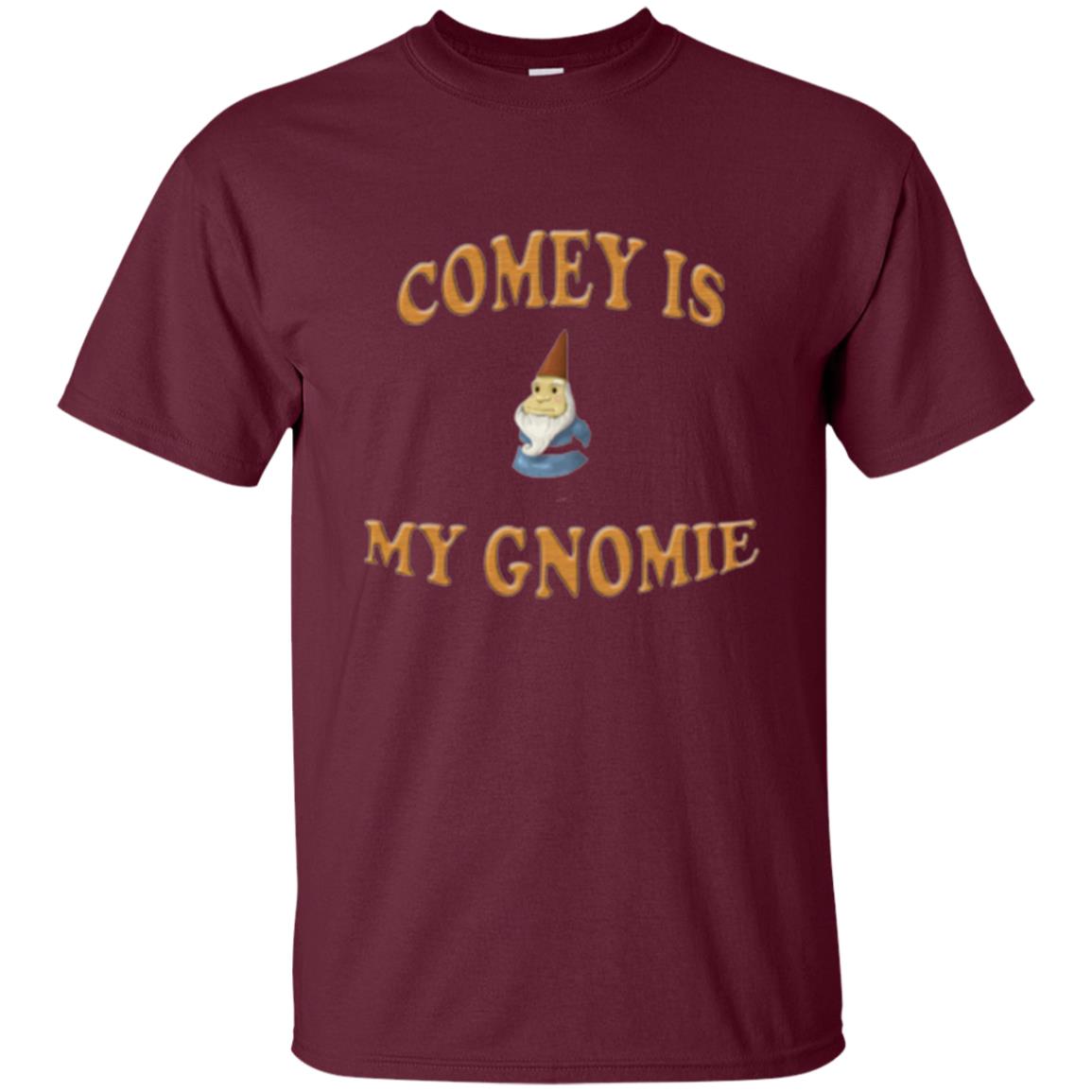 Comey Is My Gnomie T-shirt Maroon