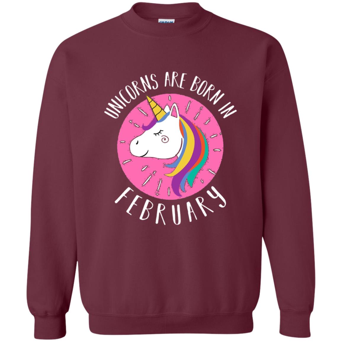February Birthday T-shirt Unicorns Are Born In February Maroon