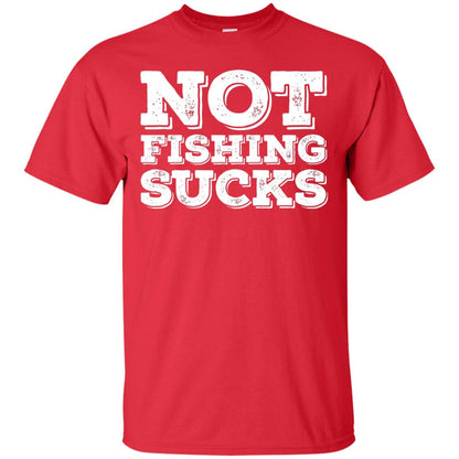 Not Fishing Sucks Love Fisherman Angler Boat Lake Shirt Red